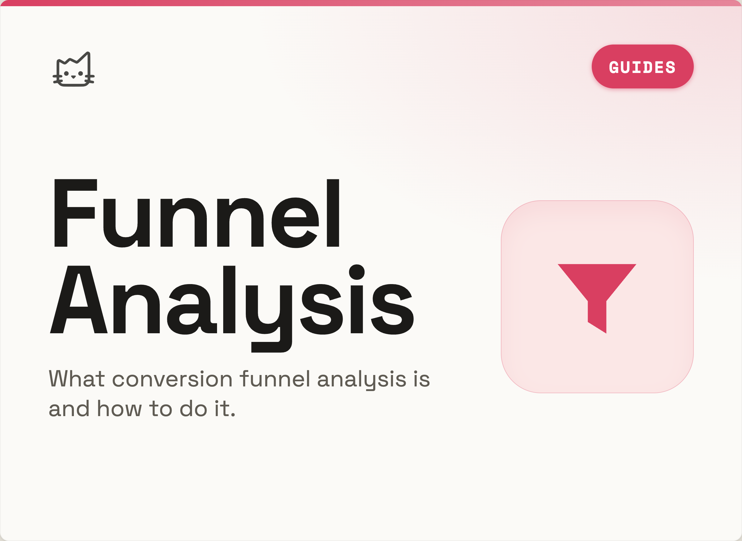 What is Conversion Funnel Analysis? Learn How to Do It Step by Step