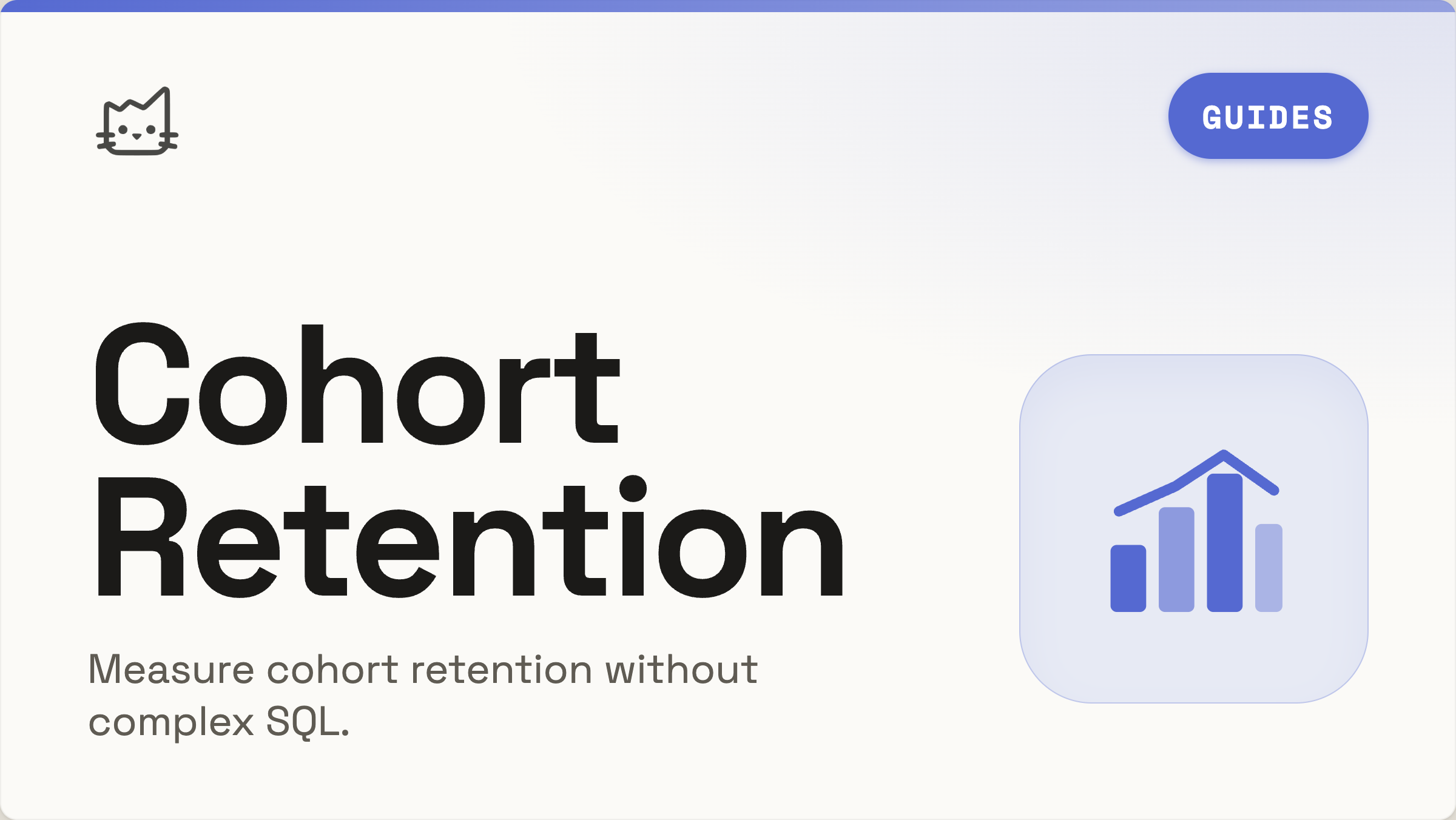 Measure Cohort Retention Without Complex SQL Queries