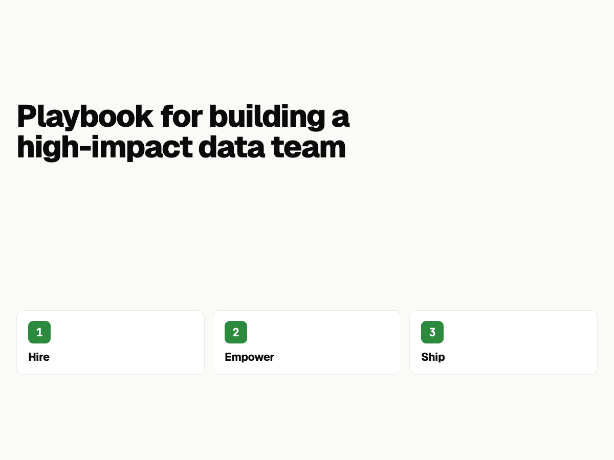The Playbook for Building a High-Impact Data Team