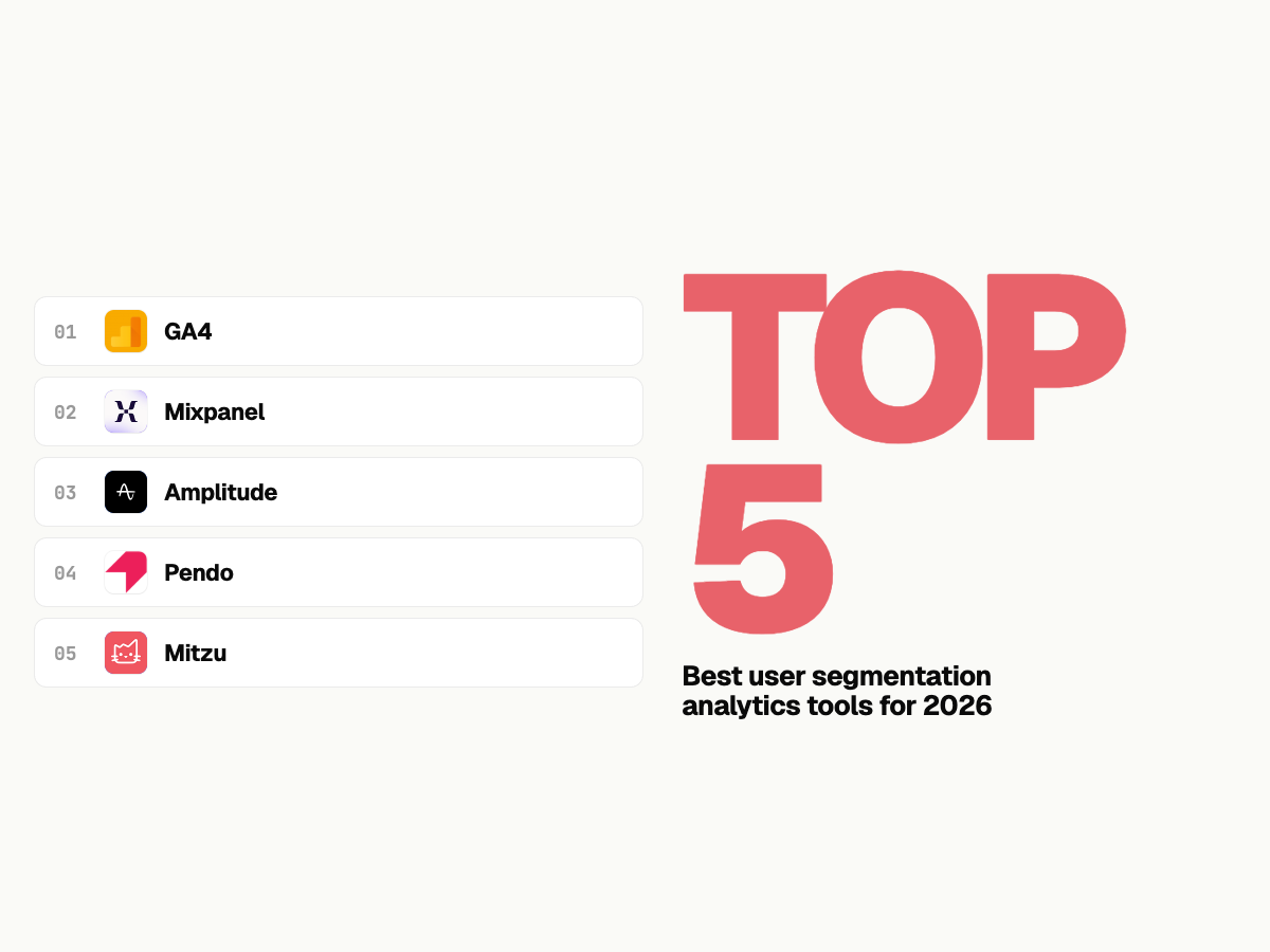 Best User Segmentation Analytics Tools for 2026
