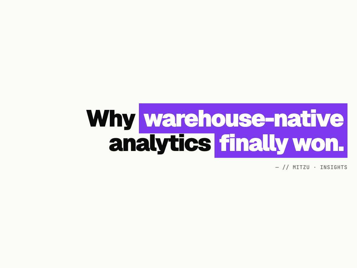 What Warehouse-Native Analytics Is and Why Is It Important?